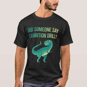 Camiseta Alguém Diga Drill De Exposição
