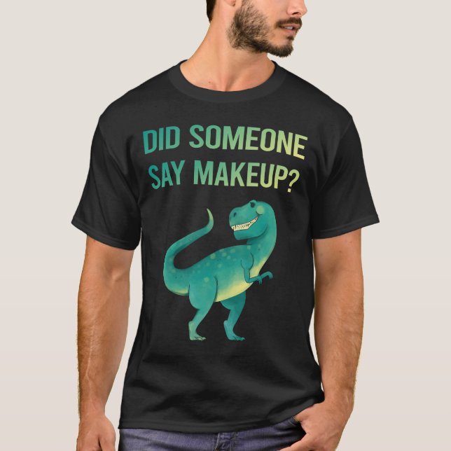 Camiseta Alguém Diga Makeup (Frente)