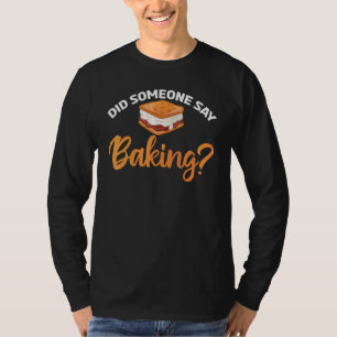 Camiseta Alguém Disse Banking Cozinhar Baking Baker