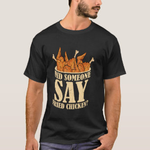 Camiseta Alguém Disse Frango Frito Fast Food Frito