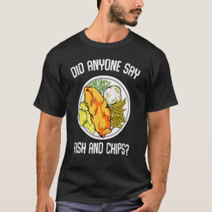Camiseta Alguém Disse Peixes E Chips Peixes Quentes Fritado