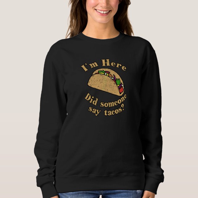 Camiseta Alguém Disse Taco Funny Taco (Frente)