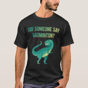 Camiseta Alguém Diz Badminton