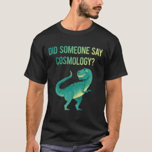 Camiseta Alguém Diz Cosmologia