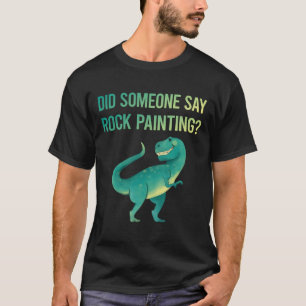 Camiseta Alguém Diz Pintura Em Pedras Rochosas