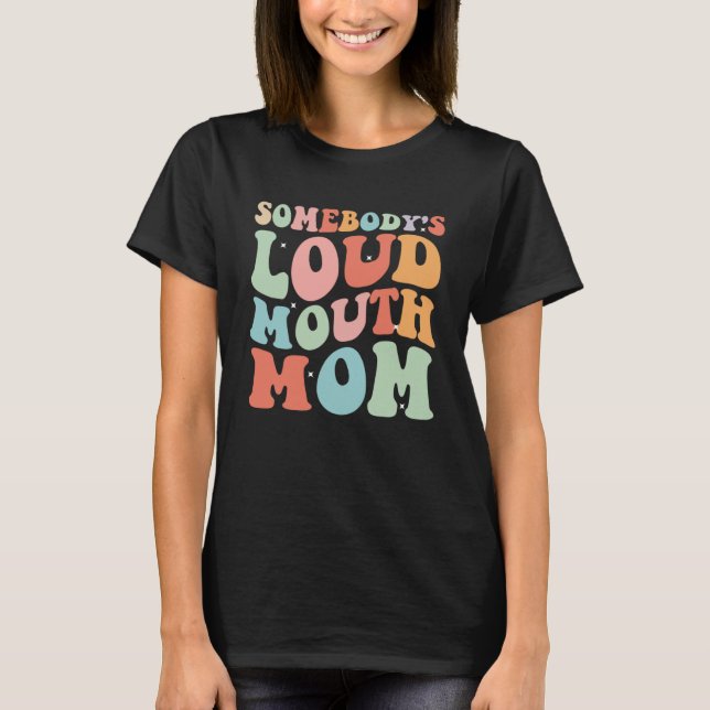 Camiseta Alguém é Louco Boca de Basquete Mãe Mãe Mãe (Frente)