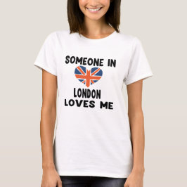 Camiseta Alguém em Londres me ama