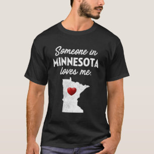 Camiseta Alguém Em Minnesota Me Ama Minnesota Mn