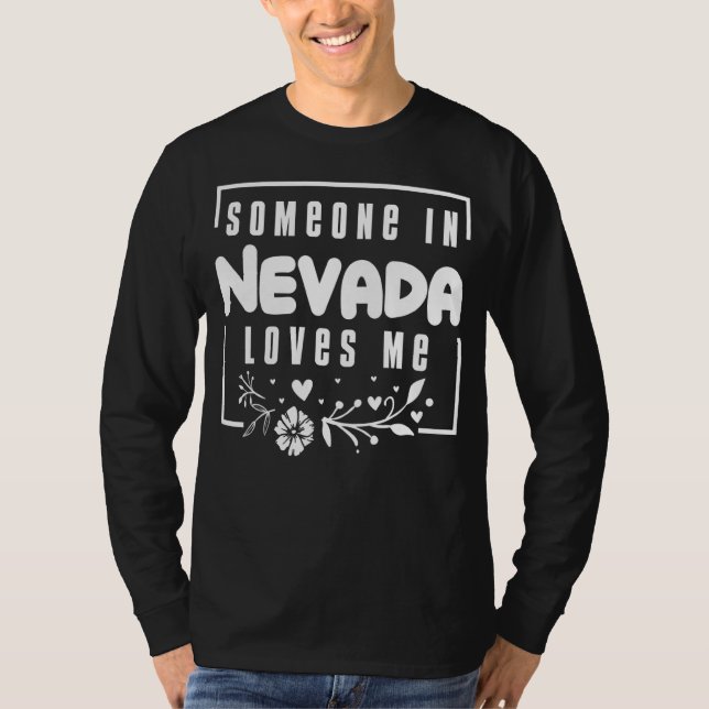 Camiseta Alguém Em Nevada Me Ama (Frente)