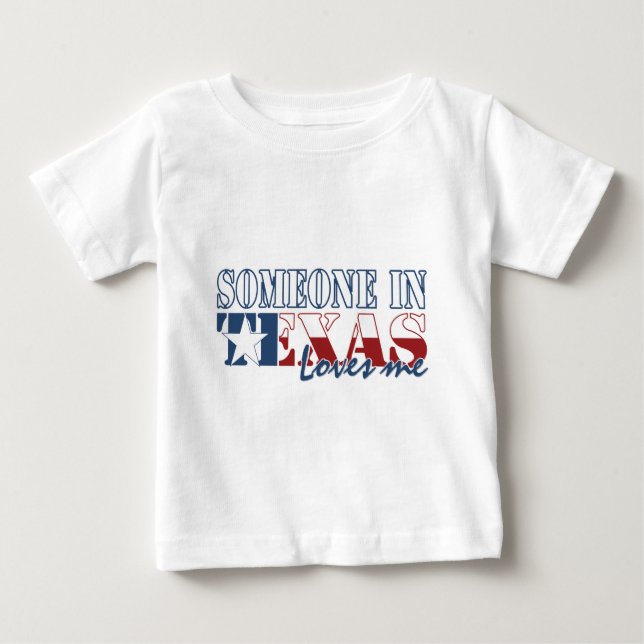 Camiseta Alguém em Texas ama-me (Frente)