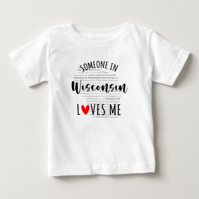 Camiseta Alguém Em Wisconsin Me Ama Map Baby T shirt (Frente)