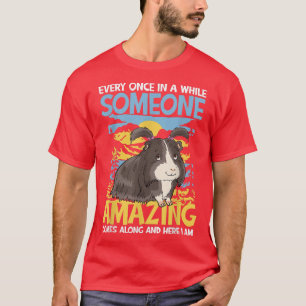 Camiseta Alguém Incrível Vem E Aqui Estou