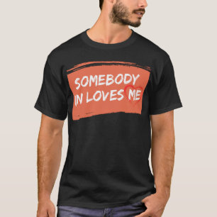 Camiseta Alguém Me Ama