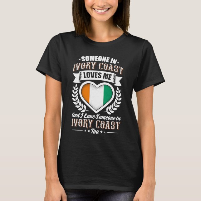 Camiseta Alguém na Costa do Marfim me ama (Frente)