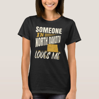 Camiseta Alguém Na Dakota Do Norte Me Ama