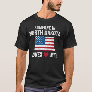 Camiseta Alguém Na Dakota Do Norte Me Ama 2