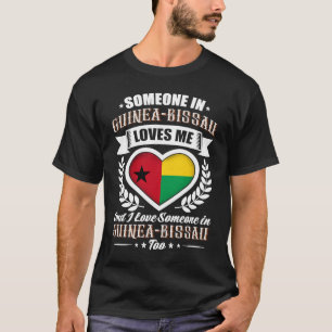 Camiseta Alguém na Guiné Bissau África me ama