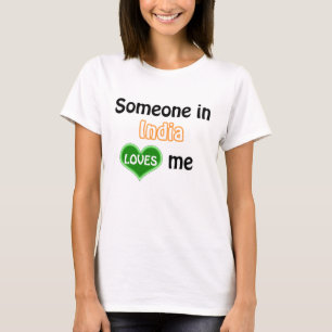 Camiseta Alguém na Índia me ama