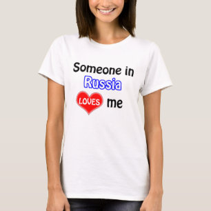 Camiseta Alguém na Rússia me ama