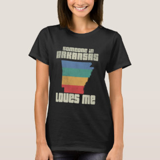 Camiseta Alguém No Arkansas Me Ama Retro Land Map State