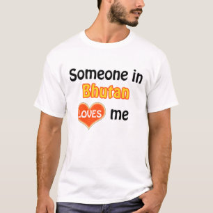 Camiseta Alguém no Butão me ama