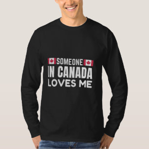 Camiseta Alguém no Canadá me ama a bandeira canadense, unid
