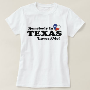 Camiseta Alguém No Texas Me Ama