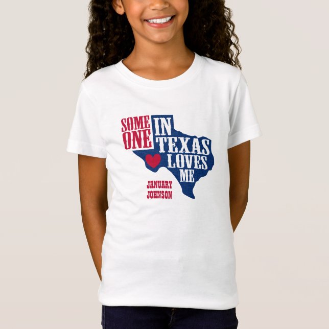 Camiseta Alguém no Texas me ama (Frente)