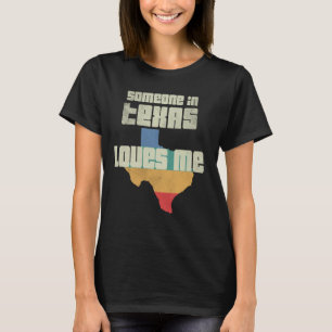 Camiseta Alguém No Texas Me Ama Retro Land Map State