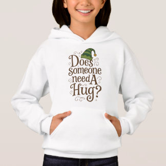 Camiseta "Alguém precisa de um abraço", Hoodie