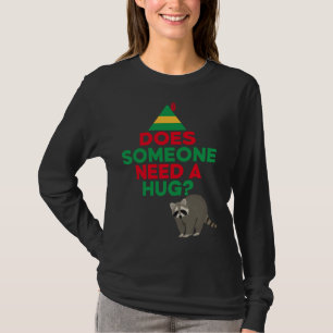 Camiseta Alguém precisa de um Hug Elf Hat Racoon engraçado 
