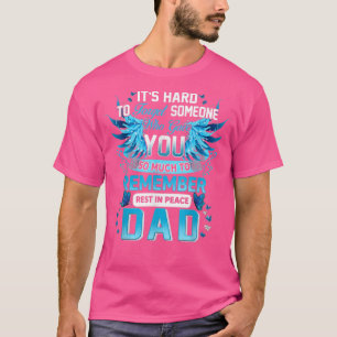 Camiseta Alguém Que Deu Tanta Pai Para Lembrar-Se De Descan