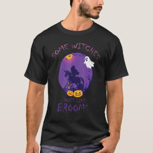 Camiseta Algumas bruxas não gostam de vassouras bonitas no 