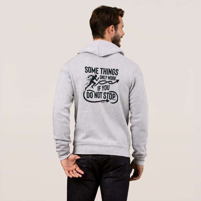 Camiseta Algumas coisas só funcionam se você não parar a mo (Parte Traseira Completa)