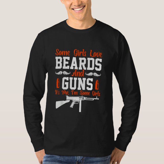 Camiseta Algumas Meninas Adoram Barras E Armas Engraçadas (Frente)
