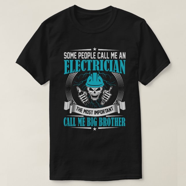 Camiseta Algumas Pessoas Me Chamam De IRMÃO BIG Eletrônico (Frente do Design)