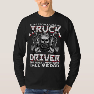 Camiseta Algumas Pessoas Me Chamam De Motorista De Caminhão