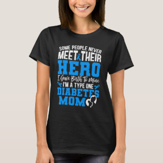 Camiseta Algumas Pessoas Nunca Conhecem Seu Herói Mãe com D