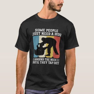 Camiseta Algumas Pessoas Precisam de um Abraço Vintage BJJ