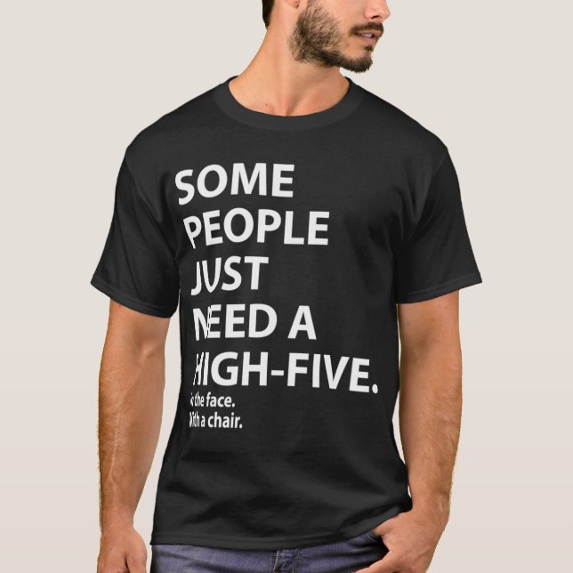 Camiseta Algumas pessoas precisam de um highfive na cara, a (Frente)