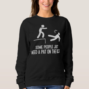 Camiseta Algumas Pessoas Precisam De Um Pat Na Família Tras