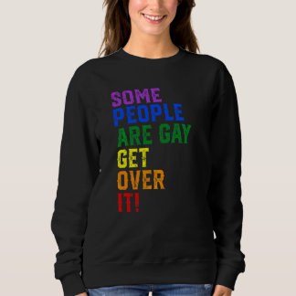 Camiseta Algumas Pessoas São Gays Supere Isso Lgbt Orgulho 