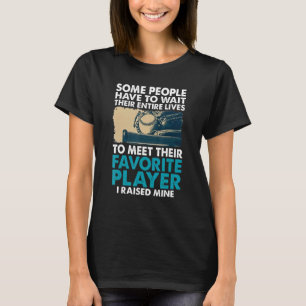 Camiseta Algumas Pessoas Têm De Esperar A Vida Inteira Para