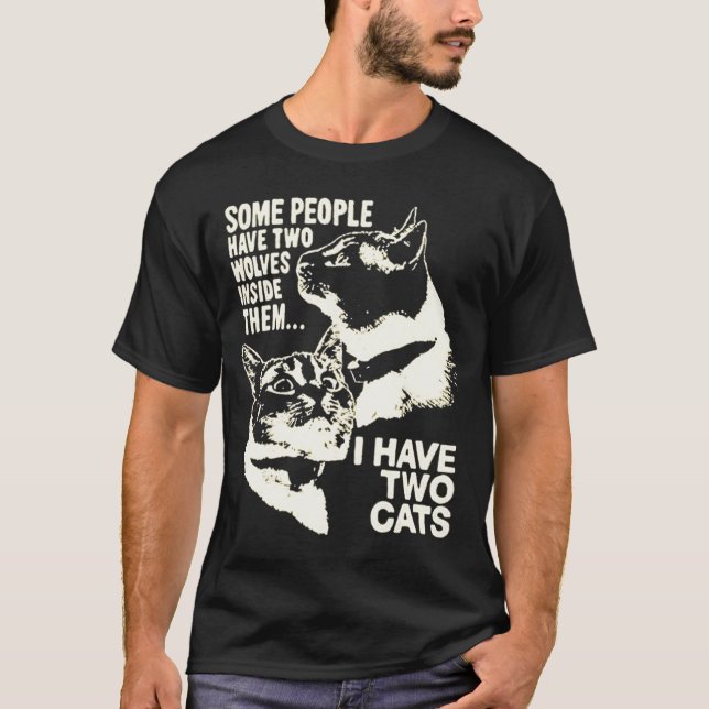 Camiseta algumas pessoas têm dois lobos dentro, eu tenho do (Frente)
