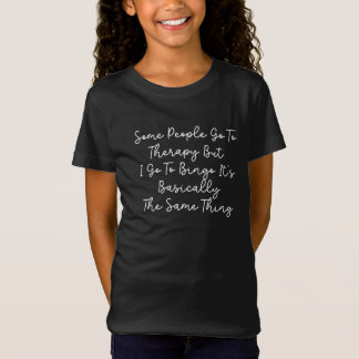 Camiseta Algumas Pessoas Vão à Terapia Mas Eu Vou ao Bingo