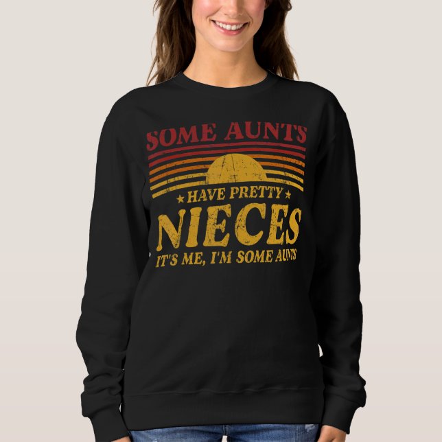 Camiseta Algumas tias têm sobrinhas Bonito Sou eu (Frente)