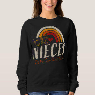 Camiseta Algumas tias têm sobrinhas Bonito Sou eu
