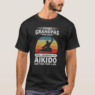 Camiseta alguns avós fazem soneca verdadeiros avós do aikid
