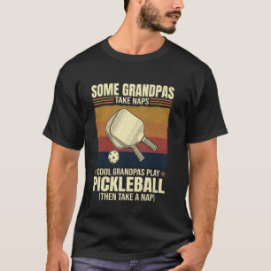 Camiseta Alguns avôs fazem sonecas Avôs legais jogam Pickle