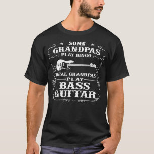 Camiseta Alguns Avós Jogam Bingo Real Vovô Jogam Bass G